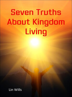 cover image of Seven Truths About Kingdom Living